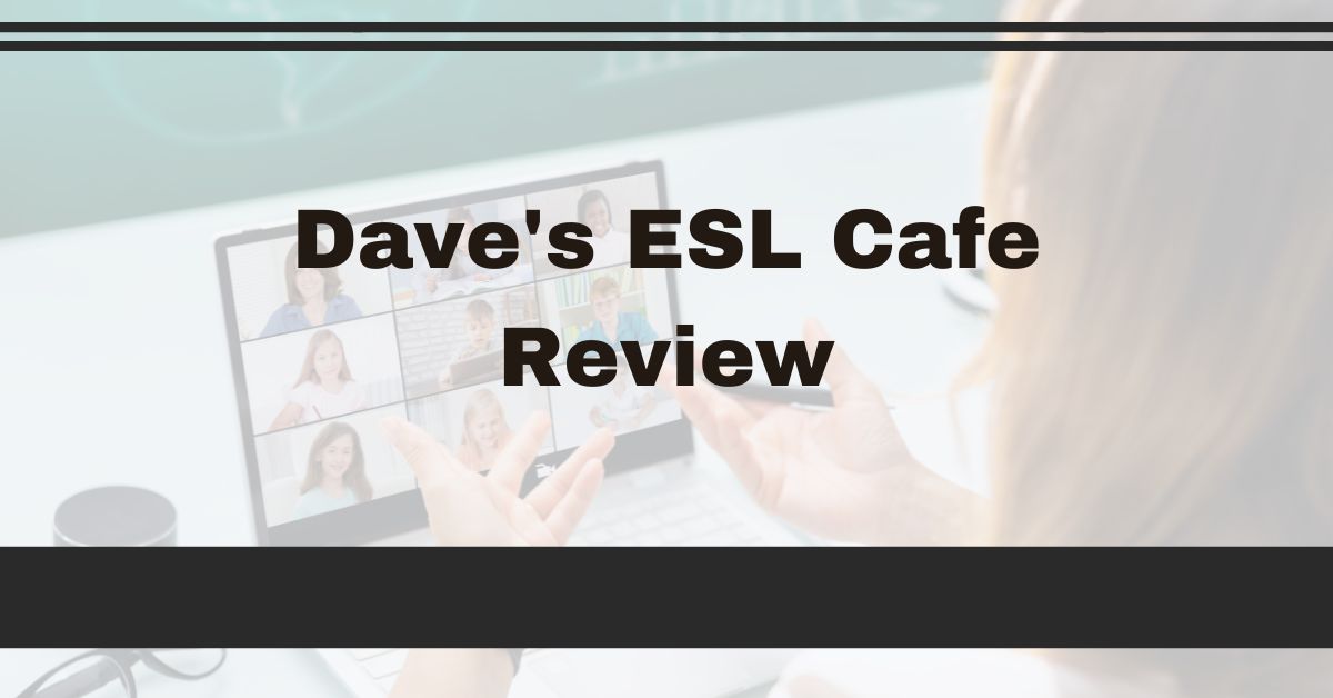 Dave's ESL Cafe: Is it Legit?