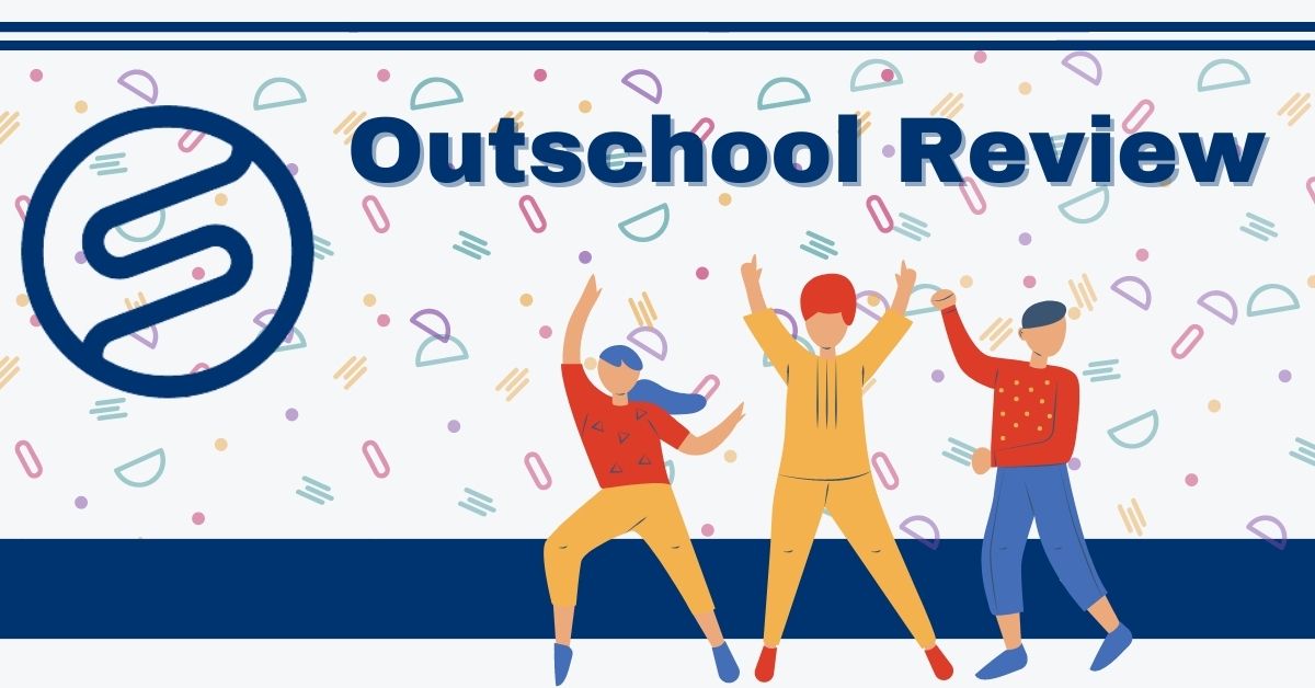 Outschool Review