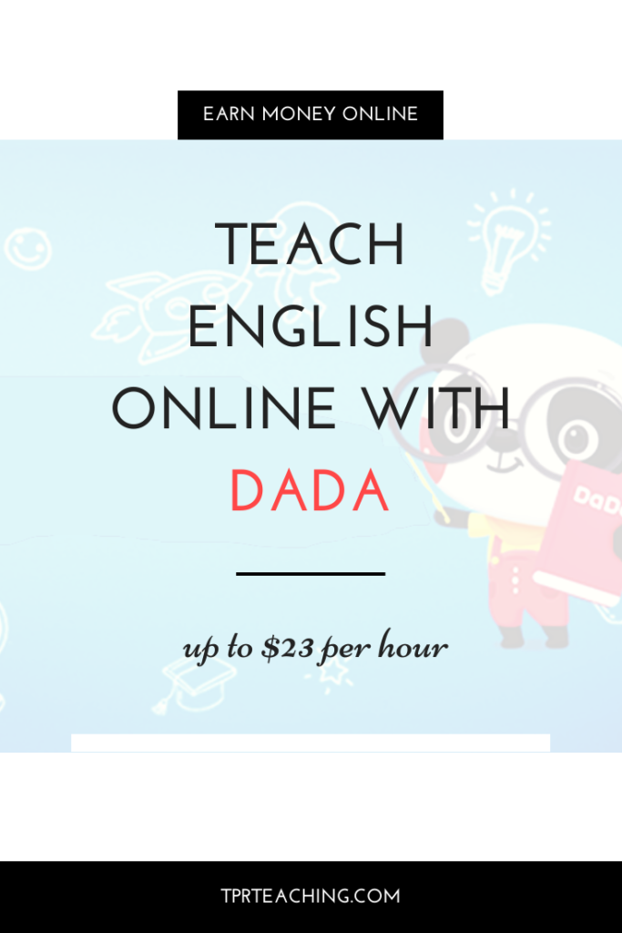 Teach English Online with Dada up to $23 per hour
