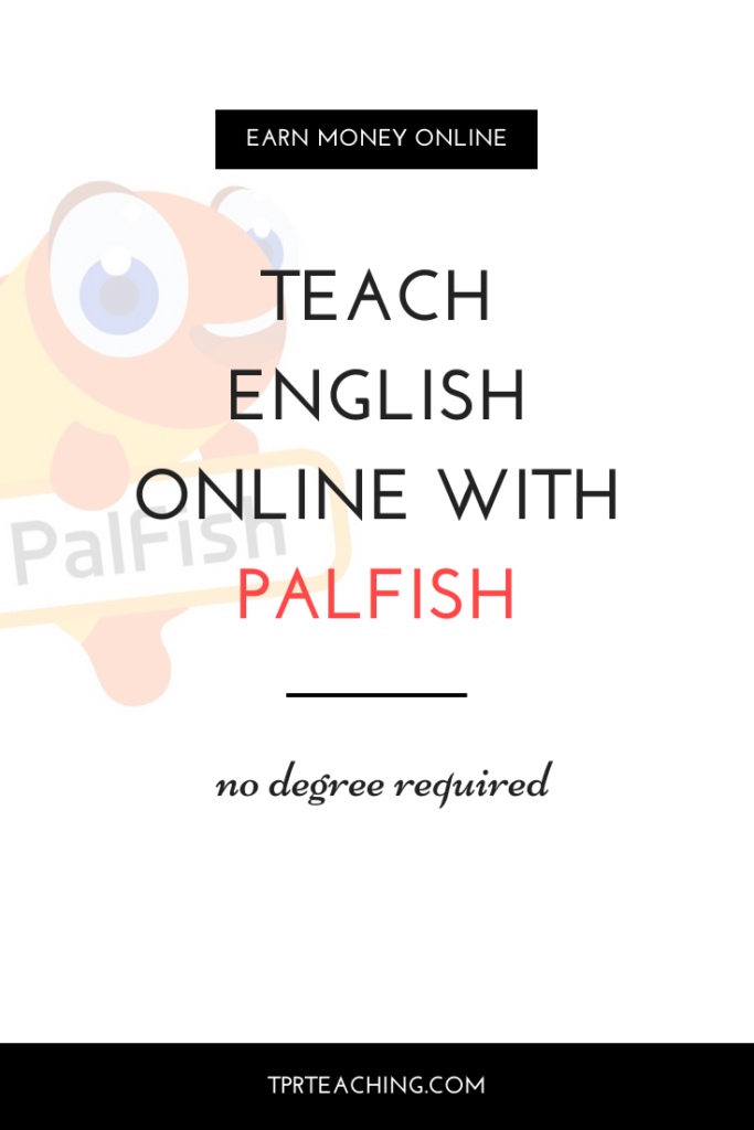Teach English Online with Palfish no Degree Required