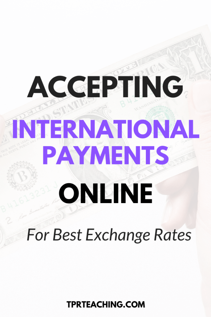 Accepting International Payments Online for Best Exchange Rates