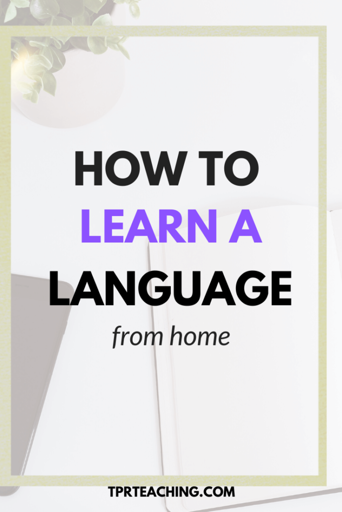 How to Learn a Foreign Language on Your Own